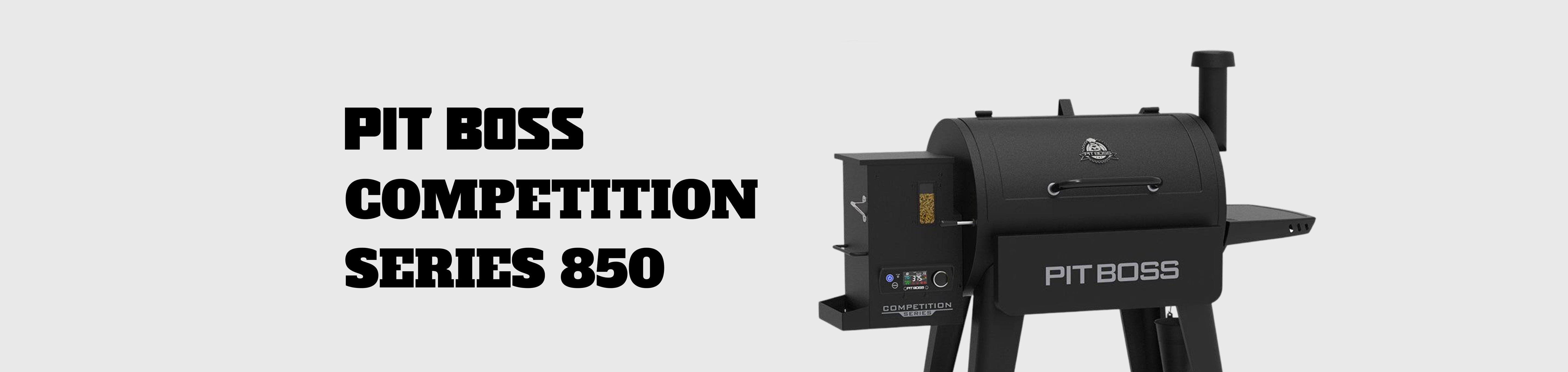 Pit Boss Competition Series 850