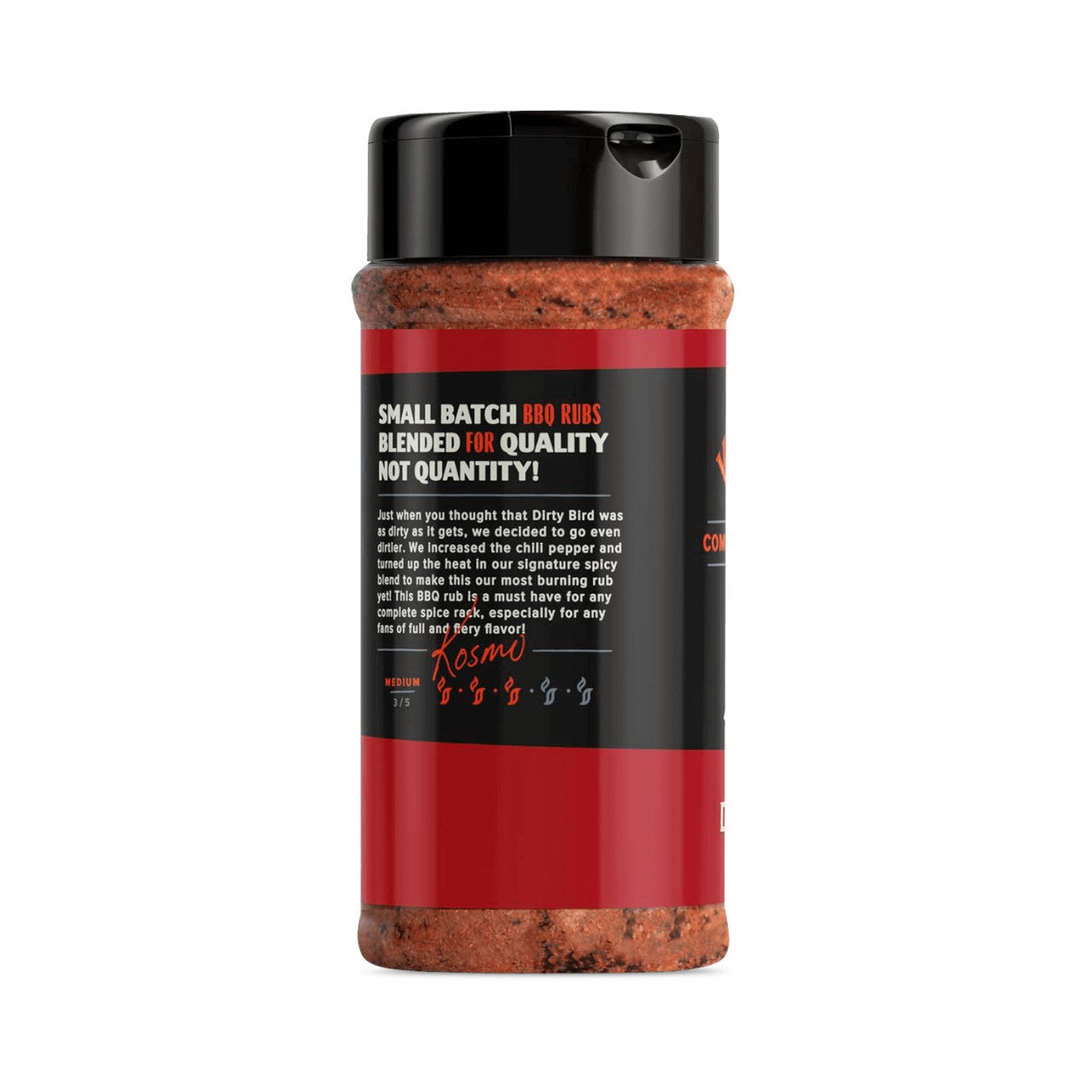 Dirty Bird Hot Rub Kosmos Q.